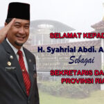 Syahrial Abdi, Malam Ini Akan Di Lantik Menjadi Sekda Prov Riau, Ini Dia Profil Lengkapnya